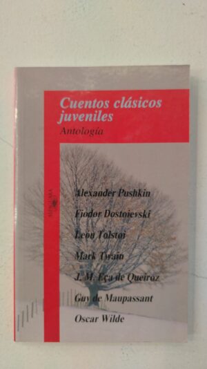 Cuentos clásicos juveniles – Antología