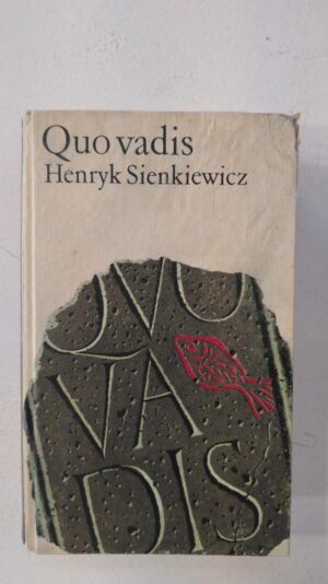 Quo Vadis – Henryk Sienkiewicz