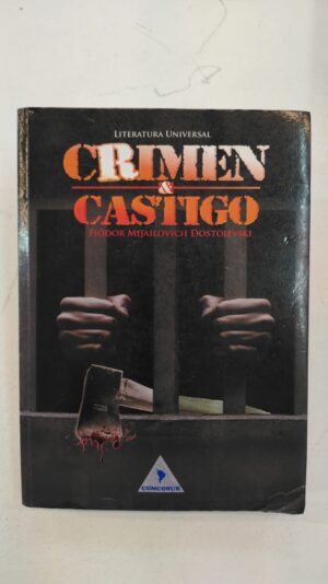 Crimen y castigo – Fiódor Dostoyevski