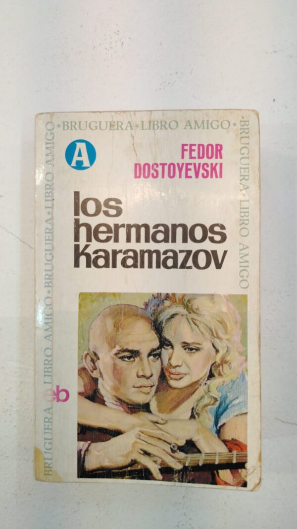Los hermanos Karamázov – Fiódor Dostoievski