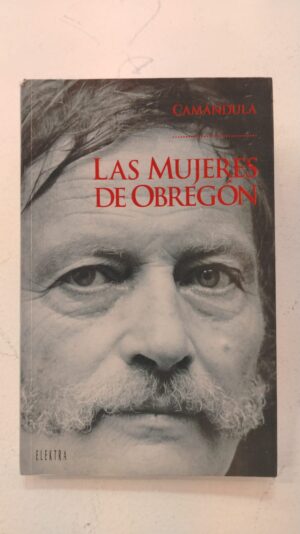 Las mujeres de Obregón