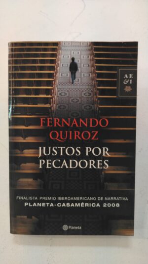 Justos por pecadores – Fernando Quiroz