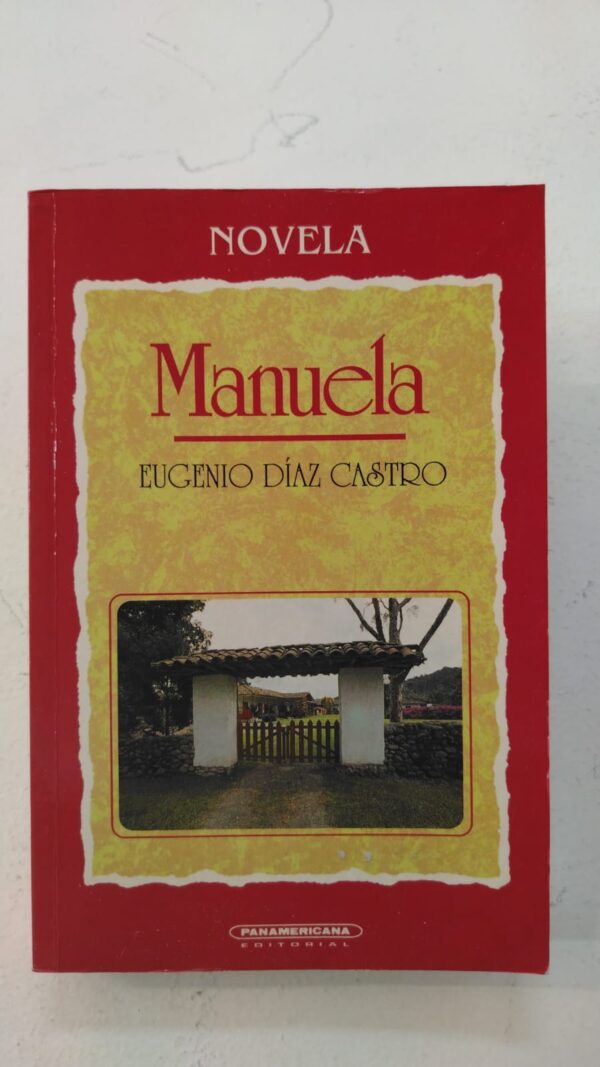 WhatsApp Image 2025-07-02 at 9.25.59 PM Manuela – José Eugenio Díaz Castro