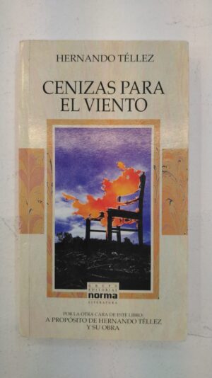 Cenizas para el viento – Hernando Téllez