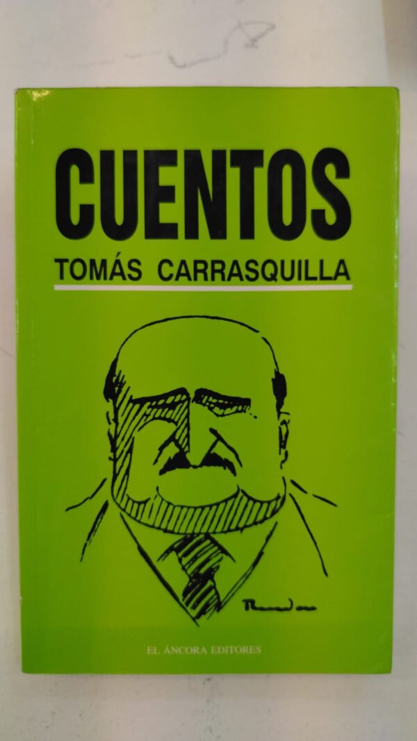 Cuentos – Tomás Carrasquilla