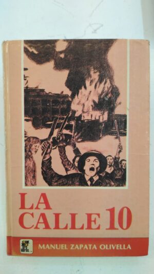 La calle 10 – Manuel Zapata Olivella