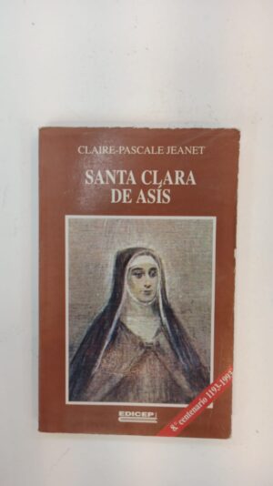 Santa Clara de Asís – Claire‑Pascale Jeannet