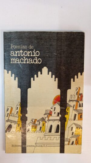 Poesías de Antonio Machado