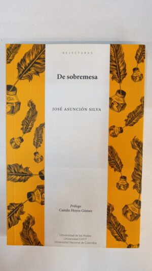 "De sobremesa" - José Asunción Silva