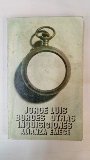 Otras inquisiciones - Jorge Luis Borges