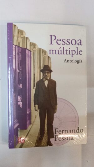 Múltiple - Antología Fernando Pessoa