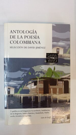 Antología de la poesía colombiana -  David Jiménez