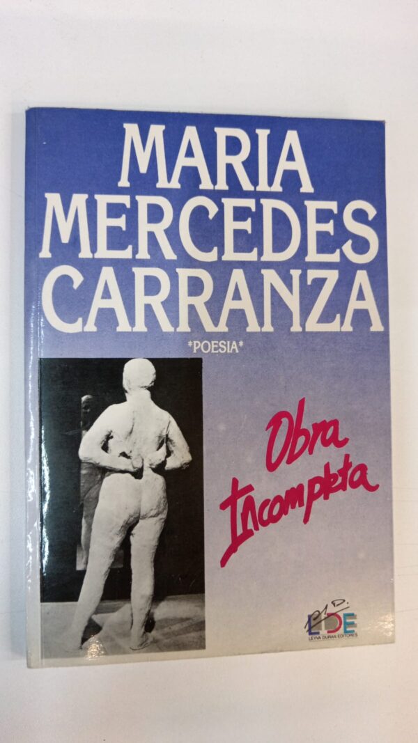 Obra incompleta - María Mercedes Carranza