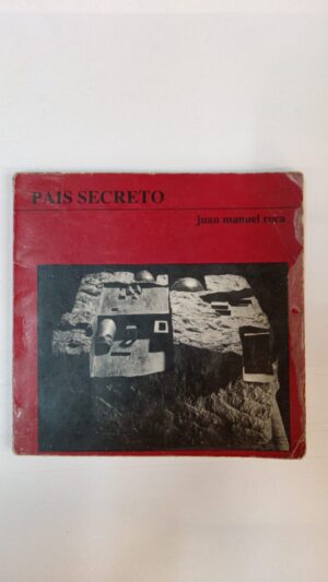 País secreto - Juan Manuel Roca