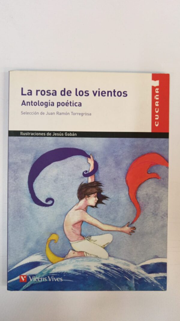 WhatsApp Image 2025-07-04 at 1.44.16 PM La rosa de los vientos - Antología poética - Juan Ramón Torregrosa