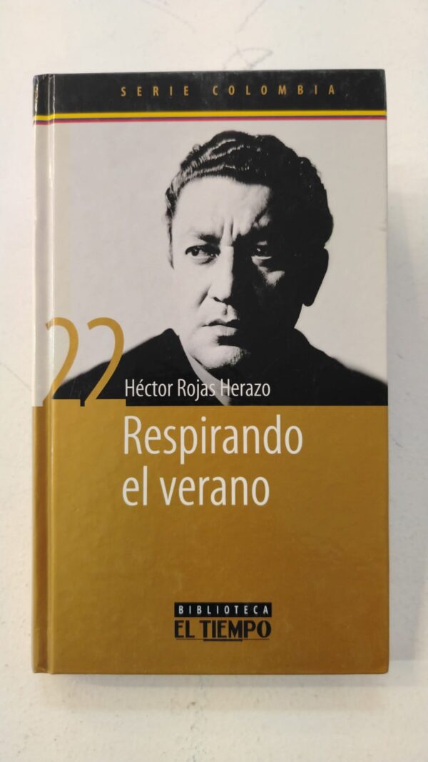 Respirando el verano - Héctor Rojas Herazo