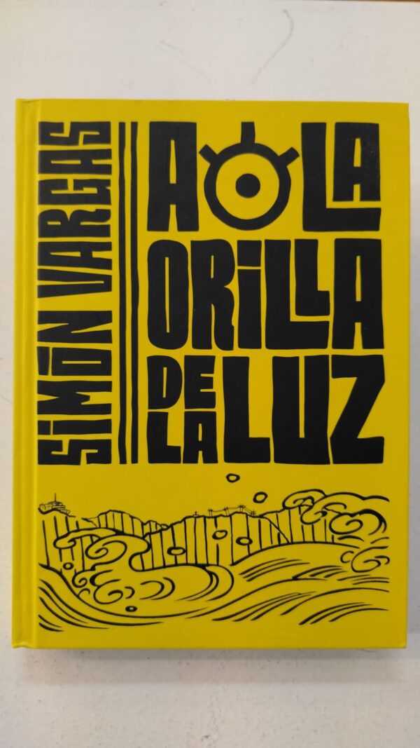 WhatsApp Image 2025-07-04 at 10.10.23 AM (2) A la orilla de la luz - Simón Vargas