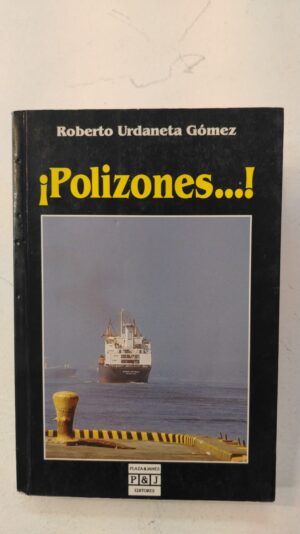Polizones - Roberto Urdaneta Gómez