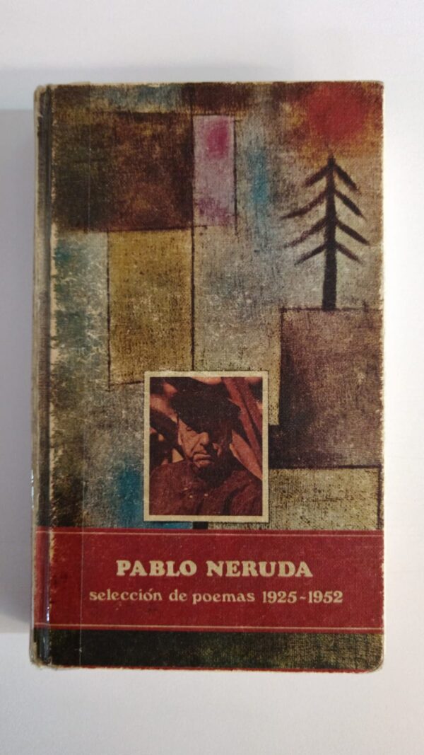 WhatsApp Image 2025-07-04 at 10.11.43 AM Selección de poemas 1925-1952 - Pablo Neruda
