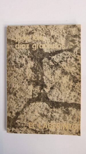 El laberinto - José Luis Díaz Granados