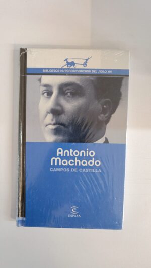 Campos de Castilla - Antonio Machado