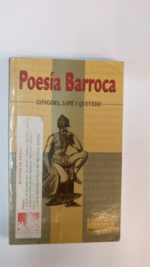 Poesía barroca: Góngora, Lope y Quevedo