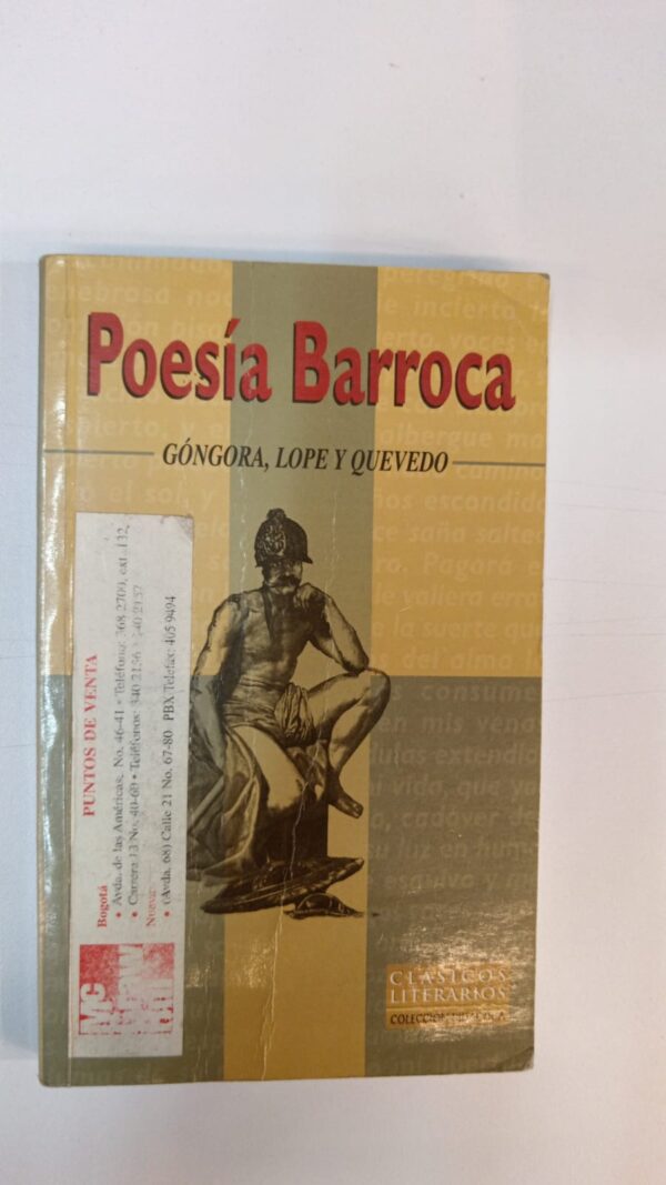 Poesía barroca: Góngora, Lope y Quevedo