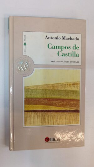 Campos de Castilla - Antonio Machado
