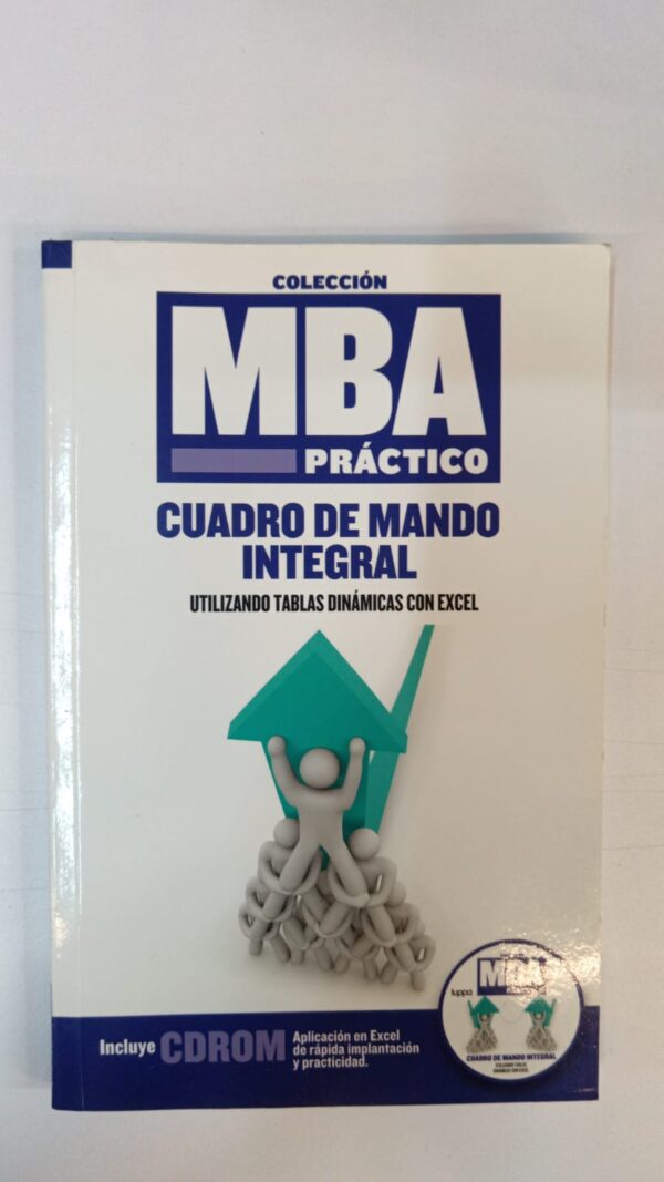 MBA Práctico: Cuadro de Mando Integral