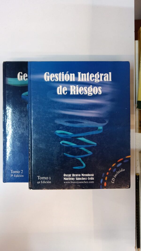 Gestión Integral de Riesgos - Oscar Bravo Mendoza & Marleny Sánchez Celis