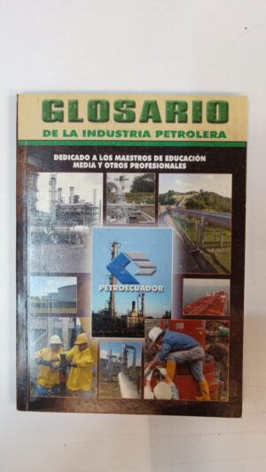 Glosario de la industria petrolera