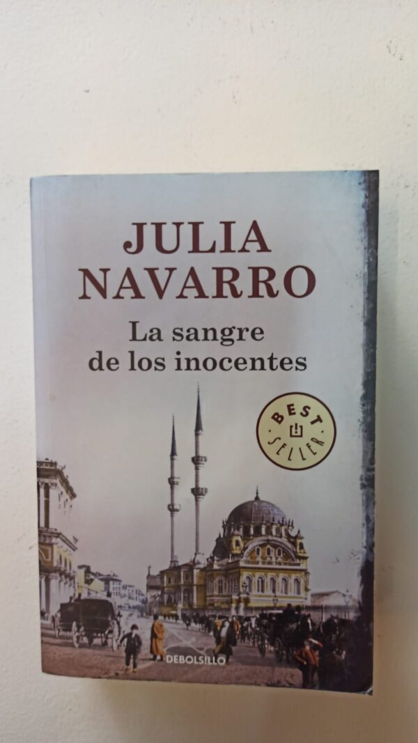 La sangre de los inocentes – Julia Navarro
