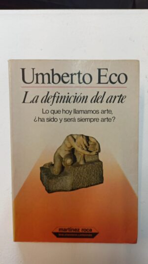 La definición del arte - Umberto Eco