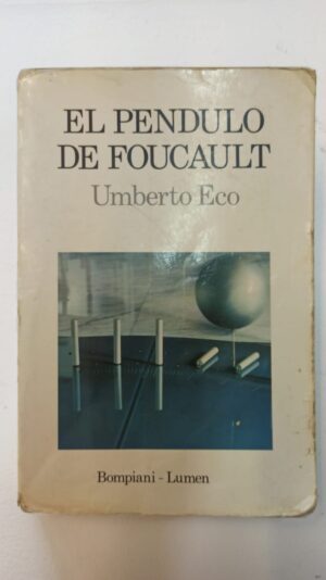 El péndulo de Foucault - Umberto Eco