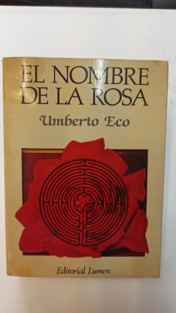 El nombre de la rosa - Umberto Eco