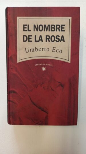 El nombre de la rosa - Umberto Eco