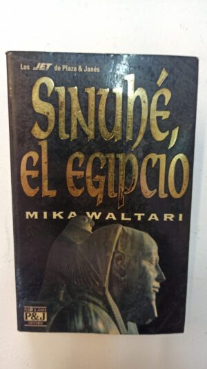 Sinuhé el egipcio - Mika Waltari