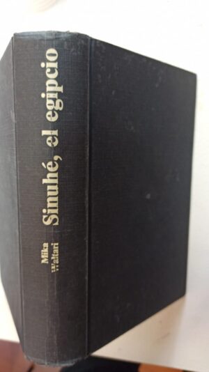 Sinuhé el egipcio - Mika Waltari