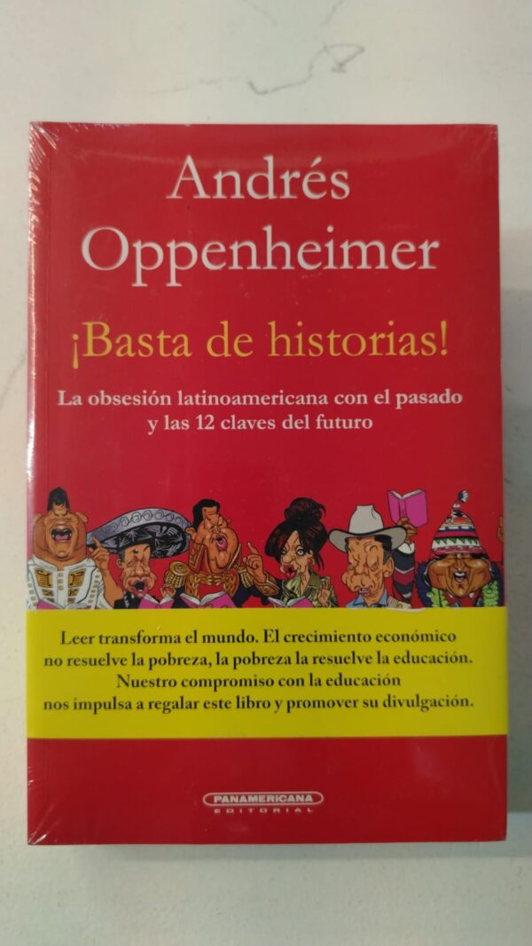 Basta de historias - Andrés Oppenheimer