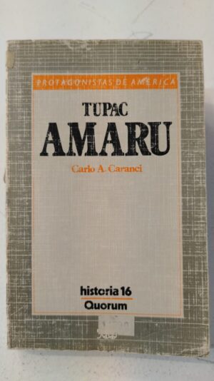 Túpac Amaru - Carlo A. Caranci