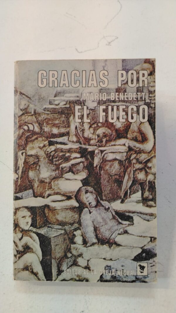 Gracias por el fuego - Mario Benedetti