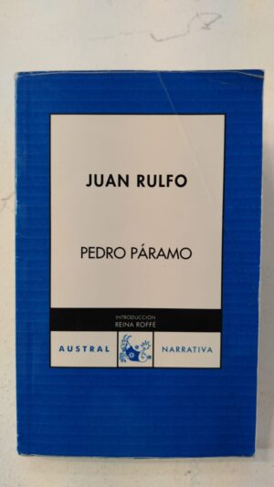 Pedro Páramo - Juan Rulfo