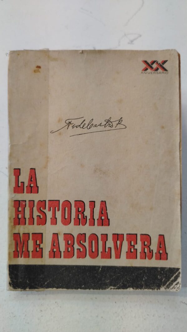 WhatsApp Image 2025-07-07 at 8.18.43 AM (4) "La historia me absolverá" - Fidel Castro