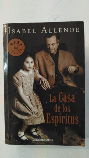 La casa de los espíritus - Isabel Allende