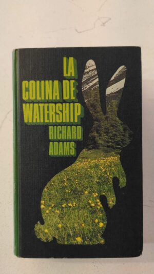 La colina de Watership - Richard Adams