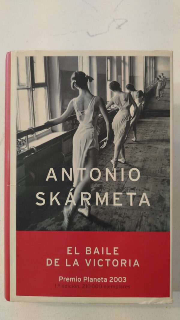 El baile de la victoria - Antonio Skármeta