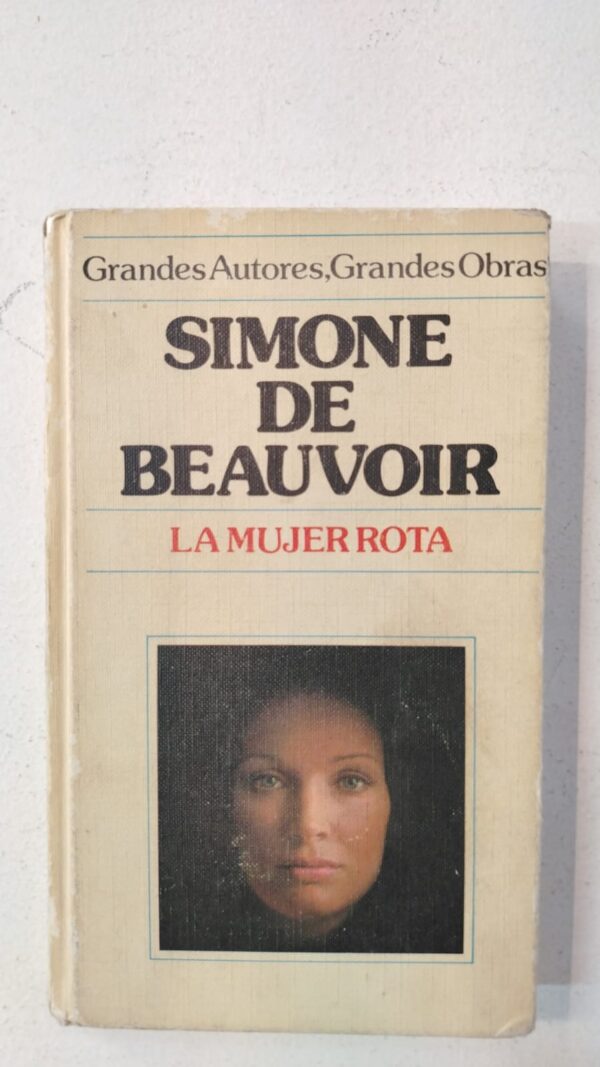 La mujer rota - Simone de Beauvoir