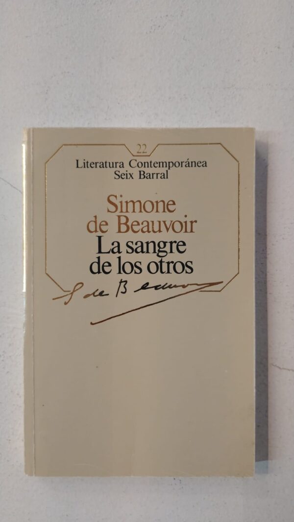 La sangre de los otros - Simone de Beauvoir