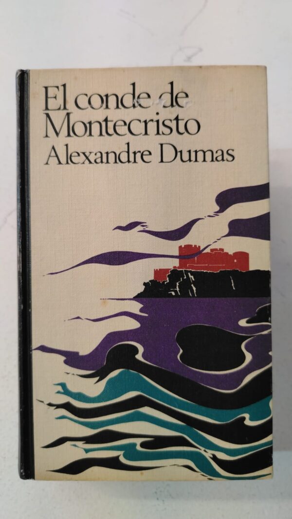 El conde de Montecristo - Alexandre Dumas