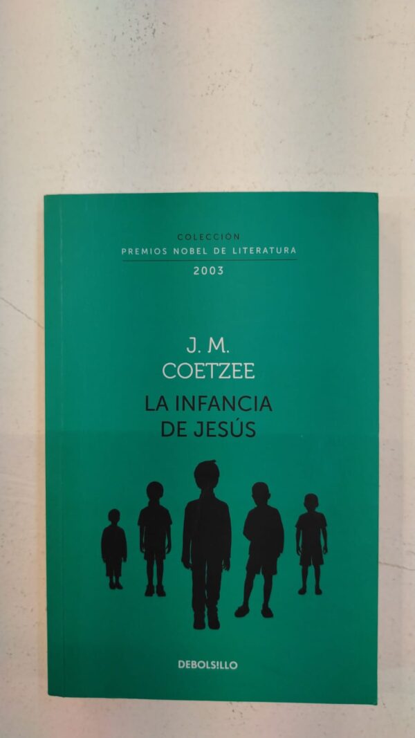 WhatsApp Image 2025-07-09 at 1.01.09 PM (3) La infancia de Jesús – J. M. Coetzee